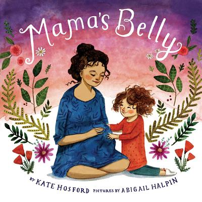 Mama's Belly - Hosford, Kate