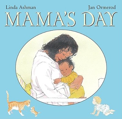 Mama's Day - Ashman, Linda