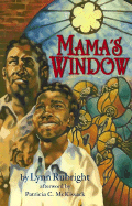 Mama's Window
