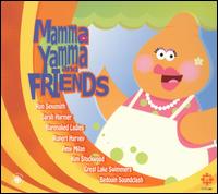 Mamma Yamma and Friends - Various Artists