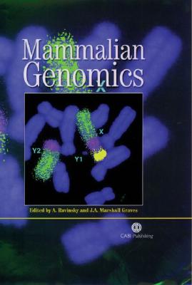 Mammalian Genomics - Ruvinsky, Anatoly, and Marshall Graves, Jennifer A