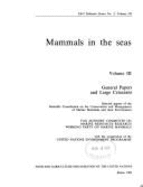 Mammals in the Seas Vol. 3: General Papers & Large Cetaceans (Fao/Unep)