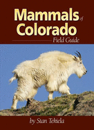 Mammals of Colorado Field Guide