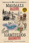 Mammals Unlocked / Mamferos Descubiertos