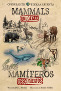 Mammals Unlocked / Mam?feros Descubiertos