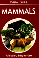 Mammals - Hoffmeister, Donald, and Zim, Herbert Spencer, Ph.D., SC.D.