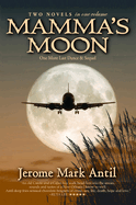 MAMMA'S MOON A Duet Novel: Mamma's Moon