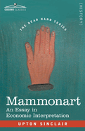 Mammonart: An Essay in Economic Interpretation
