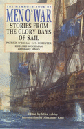Mammoth Book of Men o'War: Stories from the Glory Days of Sail