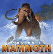 Mammoth - O'Brien, Patrick