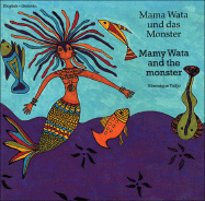 Mamy Wata and the Monster (English-German)
