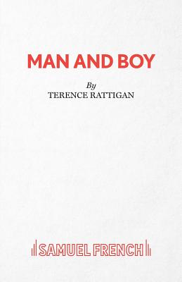 Man and Boy - Rattigan, Terence