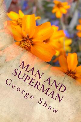 Man and Superman - Shaw, George Bernard