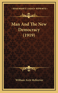 Man and the New Democracy (1919)