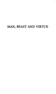 Man, Beast and Virtue