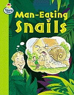 Man-Eating Snails Story Street Competent Step 8 Book 5