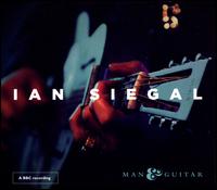 Man & Guitar - Ian Siegal