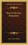 Man in the New Humanism