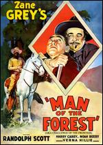 Man of the Forest - Henry Hathaway