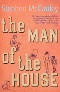 Man of the House - McCauley, Stephen