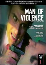 Man of Violence - Pete Walker