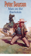 Man on the Buckskin - Dawson, Peter