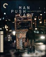 Man Push Cart [Criterion Collection] [Blu-ray] - Ramin Bahrani