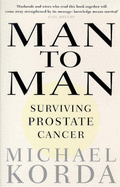 Man to Man: Surviving Prostate Cancer