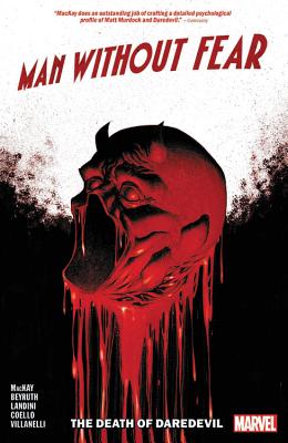 Man Without Fear: The Death of Daredevil - MacKay, Jed (Text by)