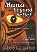 Mana: Beyond Belief