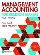 Management Accounting for Decision Makers + MyLab Accounting with Pearson eText (Package)