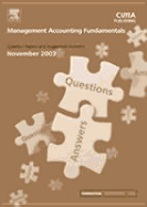 Management Accounting Fundamentals November 2003 Exam Q&as
