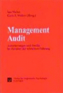 Management Audit: Anforderungen Und Profile Im Zeitalter Der Schlanken Fuhrung