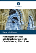 Management der st?dtischen Umwelt - Casablanca, Marokko