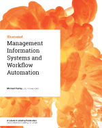 Management Information Systems and Workflow Automation