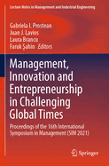 Management, Innovation and Entrepreneurship in Challenging Global Times: Proceedings of the 16th International Symposium in Management (SIM 2021)