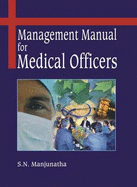 Management Manual for Medical Officers
