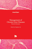 Management of Chronic Liver Diseases: Recent Advances