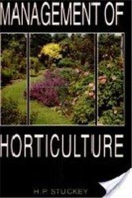 Management of Horticulture - Ingels, Jack E.