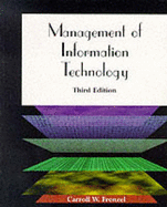 Management of Information Technology, Third Edition - Frenzel, Carroll W