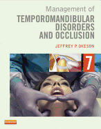 Management of Temporomandibular Disorders and Occlusion