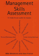 Management Skills Assessment: 12 Ready-to-Use Audits for Trainers