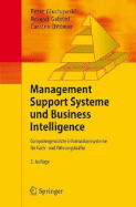 Management Support Systeme Und Business Intelligence: Computergesttzte Informationssysteme Fr Fach- Und Fhrungskrfte