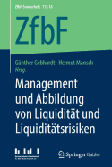 Management Und Abbildung Von Liquiditt Und Liquidittsrisiken