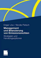 Management Und Bilanzierung Von Emissionsrechten: Strategien Und Handlungsoptionen