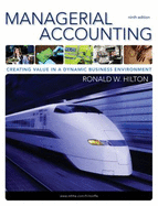 Managerial Accounting: Creating Value in Dynamic Business Environment