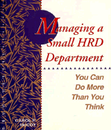 Managing a Small Hrd Department