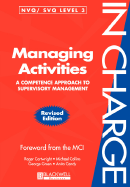Managing Activities: A Competence Approach to Supervisory Management - Cartwright, Roger, and Collins, Michael, and Green, George