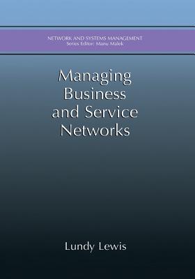 Managing Business and Service Networks - Lewis, Lundy