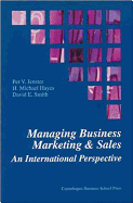 Managing Business Marketing and Sales: An International Perspective